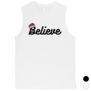 Believe Santa Hat Mens Muscle Shirt