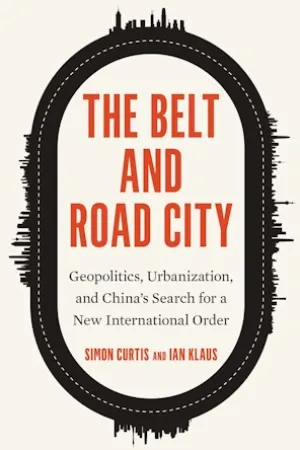 The Belt and Road City